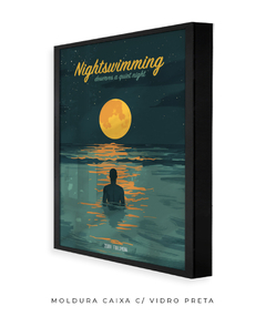 Quadro / Pôster - Nightswimming - loja online