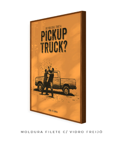 Quadro / Pôster - Pickup Truck - loja online