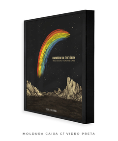 Quadro / Pôster - Rainbow In The Dark - loja online