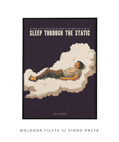 Imagem do Quadro / Pôster - Sleep Through The Static