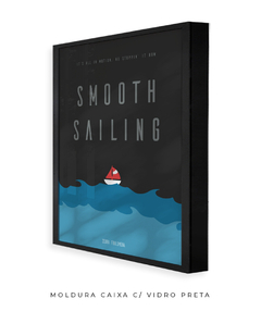 Quadro / Pôster - Smooth Sailing - loja online