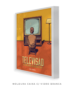 Quadro / Pôster - Televisão - loja online