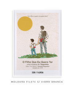 Imagem do Quadro / Pôster - Toquinho - O Filho Que Eu Quero Ter