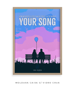 Imagem do Quadro / Pôster - Your Song