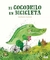 EL COCODRILO EN BICICLETA - S. ZANELLA G. PESAVENTO