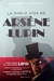 LA DOBLE VIDA DE ARSENE LUPIN - LEBLANC MAURICE