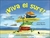 VIVA EL SURF (COLECCION CUENTAME UN CUENTO) - ALEXANDER KWANE / MYARES DANIE