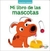 MI LIBRO DE LAS MASCOTAS - PEQUEñOS CURIOSOS