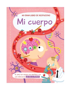 Mi gran libro de respuestas. Mi cuerpo