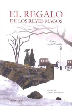 EL REGALO DE LOS REYES MAGOS