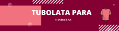 Banner da categoria Embalagem Tubolata para Camisetas