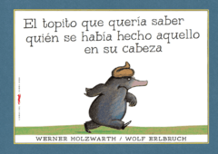 EL TOPITO QUE QUERIA SABER (CARTONÉ)