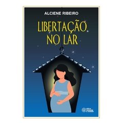 Libertação no Lar