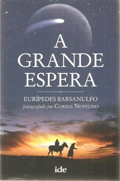 A Grande Espera