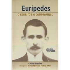 Eurípedes – O Espírito e o Compromisso - comprar online