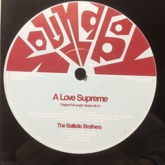 Vinilo The Ballistic Brothers A Love Supreme Ingles 1997 - BAYIYO RECORDS