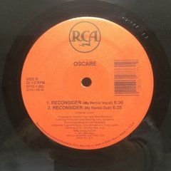 Vinilo Oscare Reconsider Maxi Usa 1991 - BAYIYO RECORDS