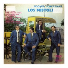 Vinilo Los Mistoleros Noches Loretanas Lp Argentina 1976