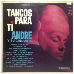 Vinilo Andre Y Su Conjunto Tangos Para Ti Lp Arg 1967