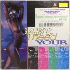Vinilo Maxi Lee Marrow Feat. Ce Ce Houston Baby, I Need Your - comprar online