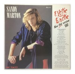 Vinilo Sandy Marton Exotic & Erotic New Hot Version '86 Dj