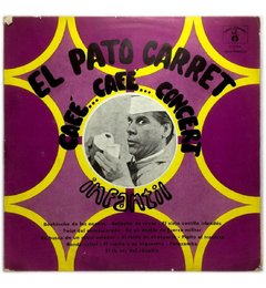 Vinilo El Pato Carret Cafe.. Cafe..concert Infantil Lp 1970