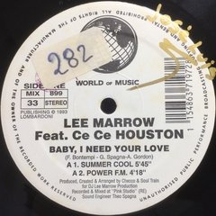 Vinilo Maxi Lee Marrow Feat. Ce Ce Houston Baby, I Need Your - BAYIYO RECORDS