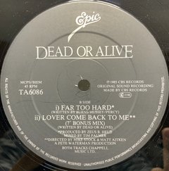 Vinilo Dead Or Alive Lover Come Back To Me Extended Maxi - BAYIYO RECORDS