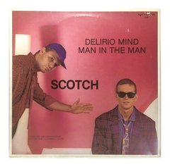 Vinilo Scotch Delirio Mind Man In The Man Maxi Alemán 1984 - tienda online