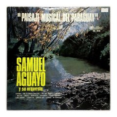 Vinilo Samuel Aguayo Paisaje Musical Del Paraguay Lp Arg