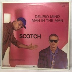 Vinilo Scotch Delirio Mind Man In The Man Maxi Alemán 1984 - comprar online