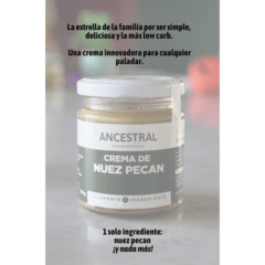 Crema de Nuez Pecan Ancestral 200g - comprar online