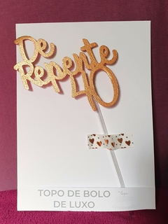 Kit Topo De Bolo Feminino Derepente + Linda E Flores