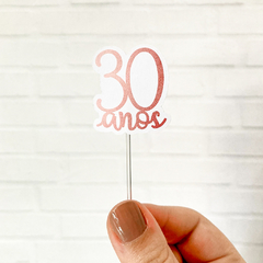 Topper 30 anos - para Docinhos e Cupcakes - 20 unidades - Rose Gold - comprar online