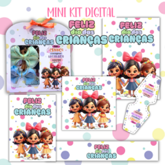 MINI KIT DIGITAL DIA DAS CRIANÇAS - PRODUTO NÃO FÍSICO