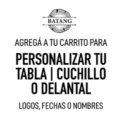PERSONALIZACIÓN DE TABLA/CUCHILLO ENTRE 5CM Y 10CM