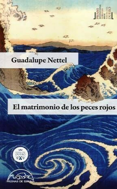 El matrimonio de los peces rojos - Nettel Guadalupe