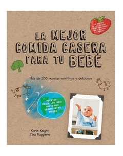 La mejor comida casera para tu bebé - comprar online