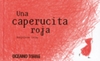 UNA CAPERUCITA ROJA - comprar online