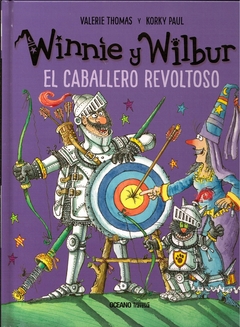 Winnie Wilbur. El caballero revoltoso