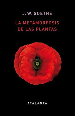 La metamorfosis de las plantas - W. Goethe -Atalanta