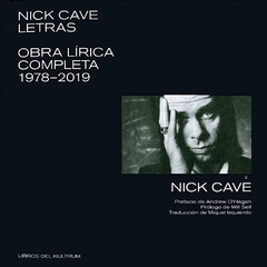 NICK CAVE LETRAS OBRAS LIRICA COMPLETA 1