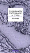 Teoría feminista: de los márgenes al centro - Bell Hooks - Traficantes de Sueños - comprar online