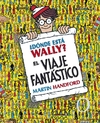 DONDE ESTA WALLY?-VIAJE FANTASTICO (POST