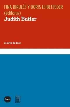 JUDITH BUTLER (EL ARTE DE LEER)