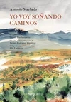 Yo voy soñando caminos - comprar online