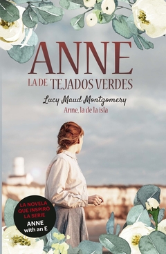 Anne, la de Tejados verdes. 3. Anne, la de la isla - comprar online