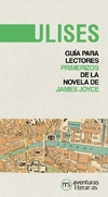 Ulises - Guía de lectura de la novela de James Joyce