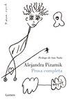 Prosa completa - Alejandra Pizarnik - Lumen - comprar online