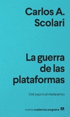 La guerra de las plataformas